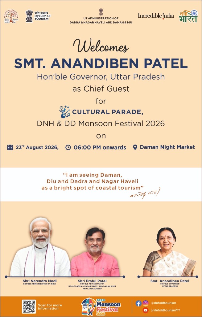 Cultural Parade invitation: Smt. Anandiben Patel, Hon’ble Governor of Uttar Pradesh, as Chief Guest. 23rd August 2026, 06:00 PM onwards, Daman Night Market. DNH & DD Monsoon Festival 2026.